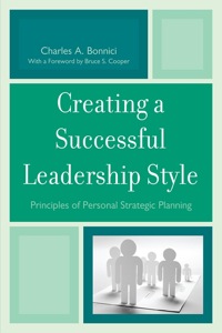 صورة الغلاف: Creating a Successful Leadership Style 9781610480802