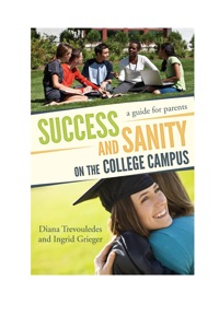 Imagen de portada: Success and Sanity on the College Campus 9781610481014