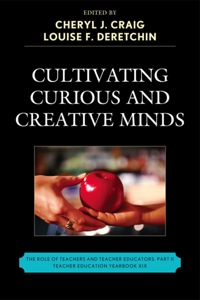Imagen de portada: Cultivating Curious and Creative Minds 9781610481137