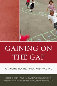 Cover image: Gaining on the Gap 9781610482882