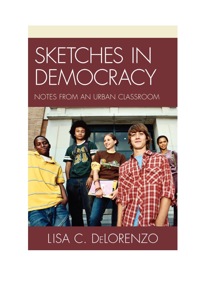 Imagen de portada: Sketches in Democracy 9781610483032
