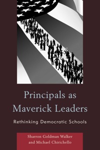 Cover image: Principals as Maverick Leaders 9781610483483