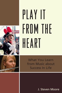 Cover image: Play it from the Heart 9781610483704
