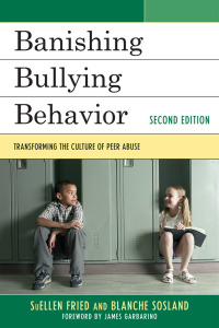 Omslagafbeelding: Banishing Bullying Behavior 2nd edition 9781610484329