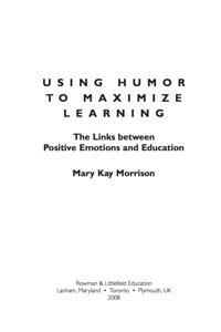 Cover image: Using Humor to Maximize Learning 9781578867318