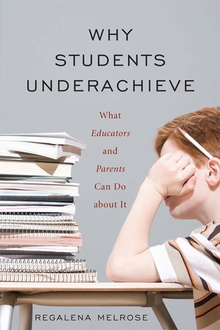 Imagen de portada: Why Students Underachieve 1st edition 9781578864393