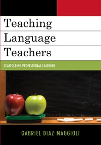 Cover image: Teaching Language Teachers 9781610486217