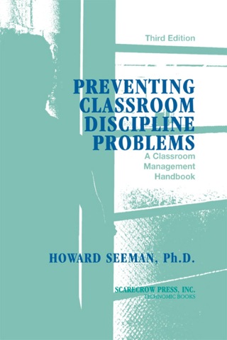 Cover image: Preventing Classroom Discipline Problems 3rd edition 9781566768344