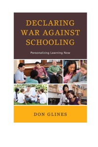 Titelbild: Declaring War Against Schooling 9781610486637