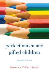 Cover image: Perfectionism and Gifted Children 2nd edition 9781610486781