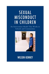 表紙画像: Sexual Misconduct in Children 9781610487177
