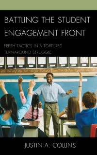 Imagen de portada: Battling the Student Engagement Front 9781610487542