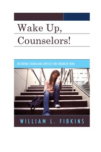 Imagen de portada: Wake Up Counselors! 9781610488181