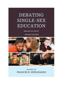 Omslagafbeelding: Debating Single-Sex Education 2nd edition 9781610488693