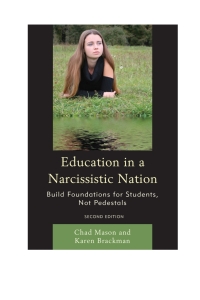Imagen de portada: Education in a Narcissistic Nation 2nd edition 9781610489744