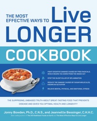 صورة الغلاف: The Most Effective Ways to Live Longer Cookbook 9781592334452