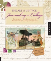 Cover image: The Art of Vintage Journaling and Collage 9781592537457