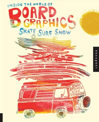 Cover image: Inside the World of Board Graphics 9781592537181