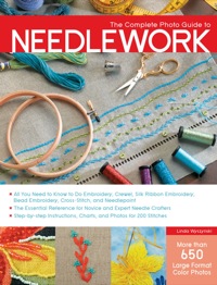 صورة الغلاف: The Complete Photo Guide to Needlework 9781589236417