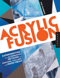 Titelbild: Acrylic Fusion 9781592537525