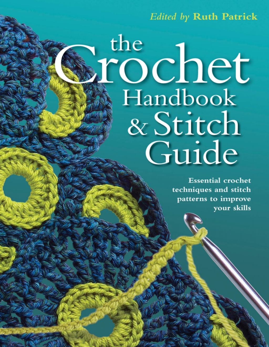 Crochet Handbook and Stitch Guide