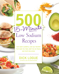 Titelbild: 500 15-Minute Low Sodium Recipes 9781592335015