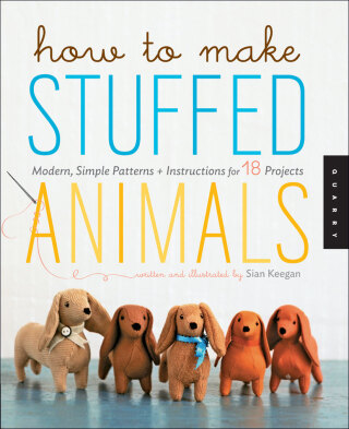 Omslagafbeelding: How to Make Stuffed Animals 9781592537990