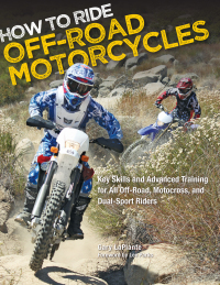 Imagen de portada: How to Ride Off-Road Motorcycles 9780760342732
