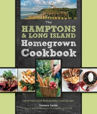 Imagen de portada: The Hamptons and Long Island Homegrown Cookbook 9780760337578