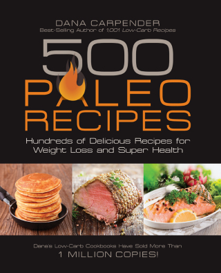 Imagen de portada: 500 Paleo Recipes 9781592335329