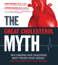 Imagen de portada: The Great Cholesterol Myth 9781592335213