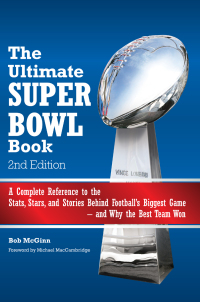 Omslagafbeelding: The Ultimate Super Bowl Book 9780760343715
