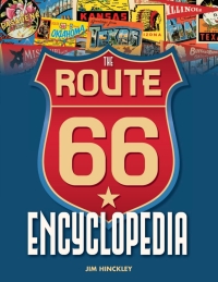 Cover image: The Route 66 Encyclopedia 9780760340417