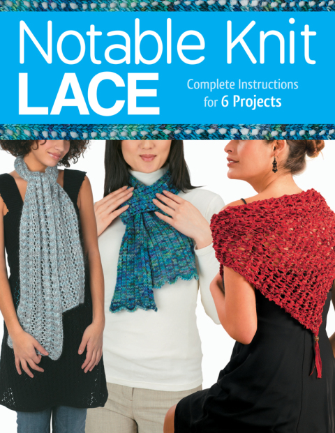 Notable Knit Lace: Complete Instructions for 6 Projects - FULL INSTANT DOWNLOAD | PDF DOCX EPUB