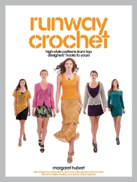 Titelbild: Runway Crochet 9781589237490