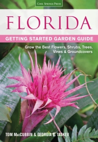 表紙画像: Florida Getting Started Garden Guide 9781591865469