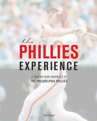 Cover image: The Phillies Experience 9780760342770
