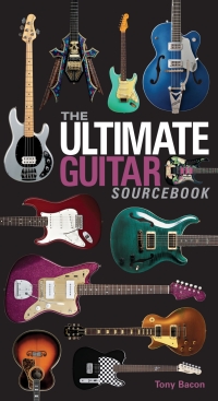 Cover image: The Ultimate Guitar Sourcebook 9781937994044