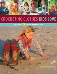 Cover image: Crocheting Clothes Kids Love 9781589237810