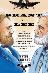 Cover image: Grant vs. Lee 9780760345313
