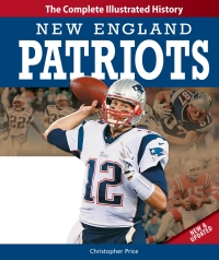 Cover image: New England Patriots New & Updated Edition 9780760345139