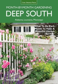 صورة الغلاف: Deep South Month-by-Month Gardening 9781591865858