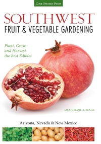Omslagafbeelding: Southwest Fruit & Vegetable Gardening 9781591866145