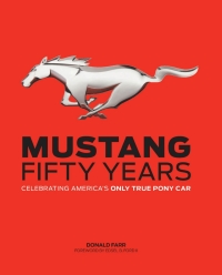 Imagen de portada: Mustang: Fifty Years 9780760343968