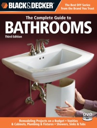 Omslagafbeelding: Black & Decker The Complete Guide to Bathrooms, Third Edition 3rd edition 9781589235625