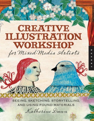 Cover image: Creative Illustration Workshop for Mixed-Media Artists 9781592536368