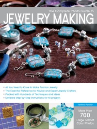 表紙画像: The Complete Photo Guide to Jewelry Making 9781589235496