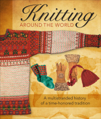 Titelbild: Knitting Around the World 9780760337943
