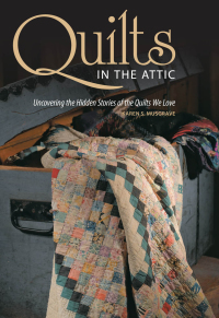 表紙画像: Quilts in the Attic 9780760341216
