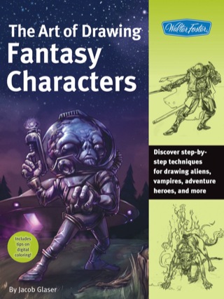 Cover image: Art of Drawing Fantasy Characters 9781600581663